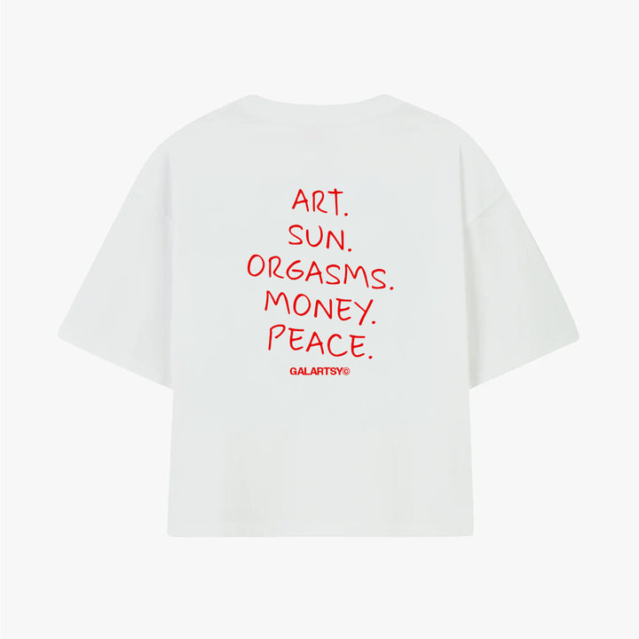Art. Sun. Orgasms. Money. Peace.